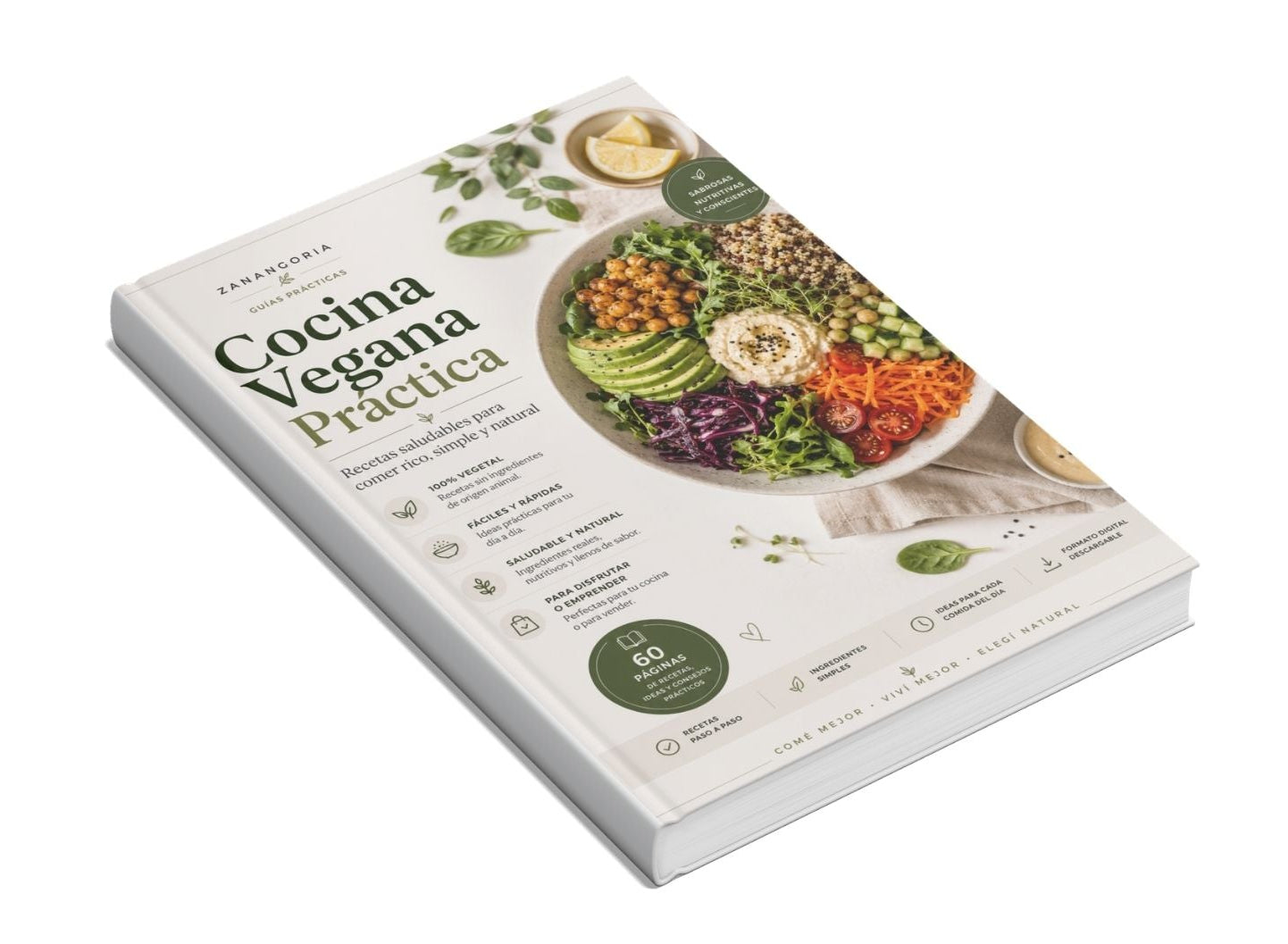Cocina Vegana Práctica: Recetas Saludables para Todos los Días